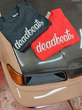 T-shirt: deadbeats Script. NOW 3 COLORS AVAILABLE!